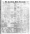Bradford Daily Telegraph Thursday 03 March 1892 Page 1