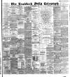 Bradford Daily Telegraph Saturday 06 August 1892 Page 1