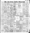 Bradford Daily Telegraph Tuesday 10 January 1893 Page 1