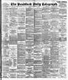 Bradford Daily Telegraph Saturday 25 February 1893 Page 1