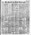 Bradford Daily Telegraph Saturday 06 May 1893 Page 1
