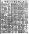 Bradford Daily Telegraph Thursday 22 June 1893 Page 1