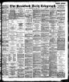 Bradford Daily Telegraph Monday 31 July 1893 Page 1