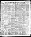 Bradford Daily Telegraph Friday 08 September 1893 Page 1