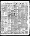 Bradford Daily Telegraph Tuesday 17 October 1893 Page 1