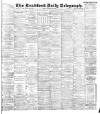 Bradford Daily Telegraph Friday 12 January 1894 Page 1