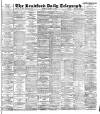 Bradford Daily Telegraph Thursday 25 January 1894 Page 1