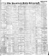 Bradford Daily Telegraph Wednesday 31 January 1894 Page 1