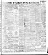 Bradford Daily Telegraph Tuesday 06 February 1894 Page 1