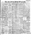 Bradford Daily Telegraph Thursday 15 February 1894 Page 1