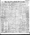 Bradford Daily Telegraph Thursday 22 February 1894 Page 1