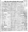 Bradford Daily Telegraph Friday 23 February 1894 Page 1