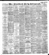 Bradford Daily Telegraph Monday 02 July 1894 Page 1
