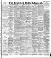 Bradford Daily Telegraph Thursday 02 August 1894 Page 1