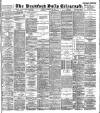 Bradford Daily Telegraph Monday 10 December 1894 Page 1