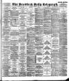 Bradford Daily Telegraph Thursday 03 January 1895 Page 1
