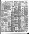 Bradford Daily Telegraph Tuesday 08 January 1895 Page 1