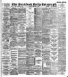 Bradford Daily Telegraph Thursday 28 February 1895 Page 1