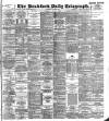 Bradford Daily Telegraph Thursday 25 July 1895 Page 1