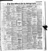 Bradford Daily Telegraph Friday 24 January 1896 Page 1
