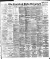 Bradford Daily Telegraph Friday 24 April 1896 Page 1