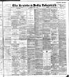 Bradford Daily Telegraph Thursday 04 June 1896 Page 1