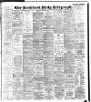 Bradford Daily Telegraph Wednesday 24 June 1896 Page 1