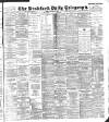 Bradford Daily Telegraph Tuesday 18 August 1896 Page 1