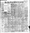 Bradford Daily Telegraph Wednesday 09 September 1896 Page 1