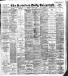 Bradford Daily Telegraph Wednesday 18 November 1896 Page 1