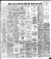 Bradford Daily Telegraph Saturday 05 December 1896 Page 1
