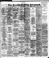 Bradford Daily Telegraph Saturday 12 December 1896 Page 1