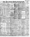 Bradford Daily Telegraph Saturday 20 February 1897 Page 1