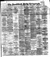Bradford Daily Telegraph Monday 03 January 1898 Page 1