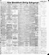 Bradford Daily Telegraph Monday 07 November 1898 Page 1