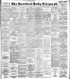 Bradford Daily Telegraph Friday 06 January 1899 Page 1