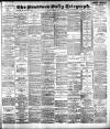 Bradford Daily Telegraph Thursday 08 June 1899 Page 1