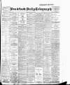 Bradford Daily Telegraph Friday 08 December 1899 Page 1