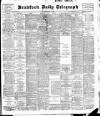 Bradford Daily Telegraph Monday 15 January 1900 Page 1