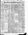 Bradford Daily Telegraph Thursday 18 January 1900 Page 1