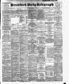 Bradford Daily Telegraph Saturday 24 March 1900 Page 1