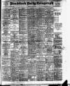 Bradford Daily Telegraph Monday 23 July 1900 Page 1