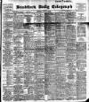 Bradford Daily Telegraph Saturday 29 September 1900 Page 1