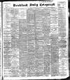 Bradford Daily Telegraph Monday 29 July 1901 Page 1