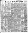 Bradford Daily Telegraph Thursday 15 August 1901 Page 1