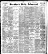 Bradford Daily Telegraph Monday 02 September 1901 Page 1