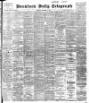 Bradford Daily Telegraph Saturday 07 September 1901 Page 1