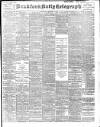 Bradford Daily Telegraph Wednesday 18 December 1901 Page 1