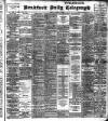 Bradford Daily Telegraph Friday 03 January 1902 Page 1