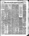 Bradford Daily Telegraph Monday 17 February 1902 Page 1